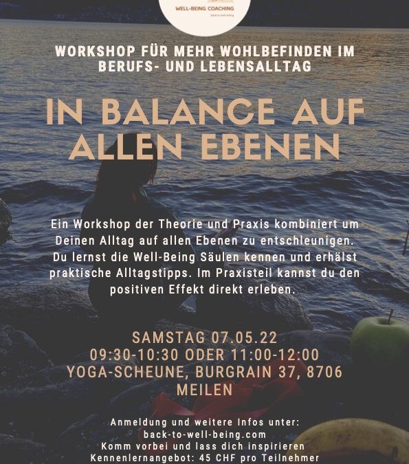 In Balance auf allen Ebenen- Workshop für mehr Wohlbefinden